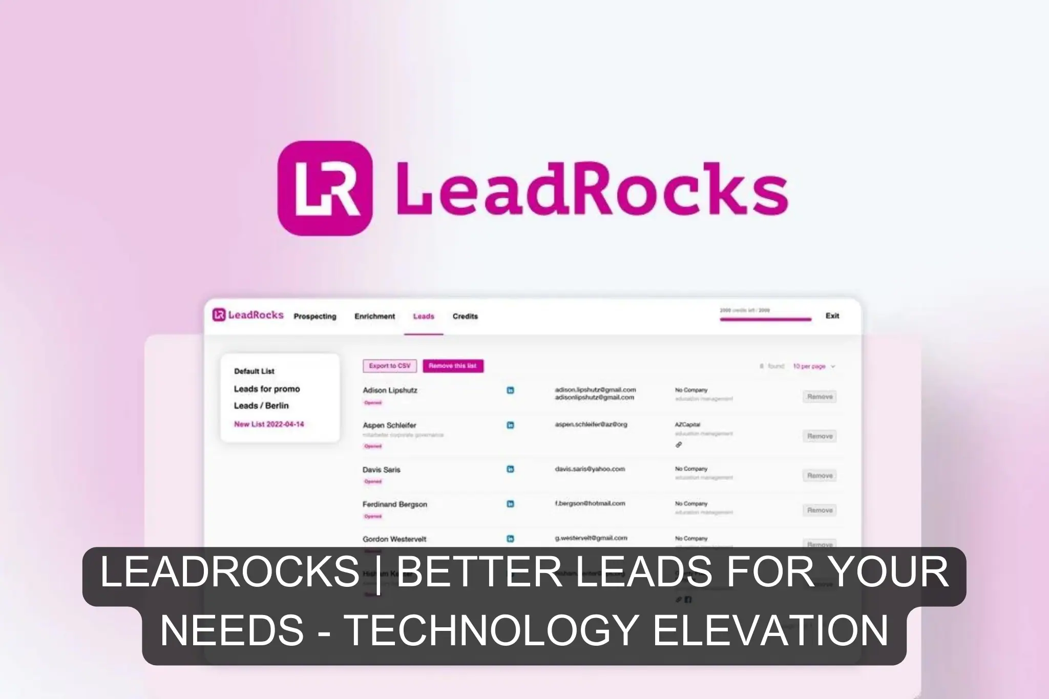 LeadRocks Better Leads For Your Needs