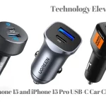 Best iPhone 15 and iPhone 15 Pro USB-C Car Chargers