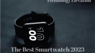 The Best Smartwatch 2023