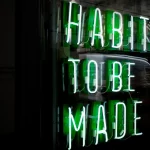 8 Life-Changing Habits To Do Every Single Day