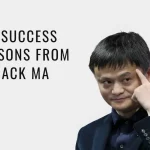 8 Success Lessons from Jack Ma